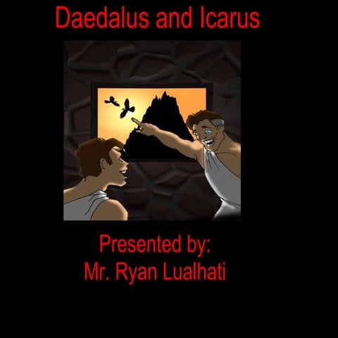 Daedalus and icarus