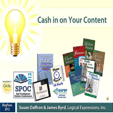 Susan Daffron and James Byrd: Cash in on Your Content
