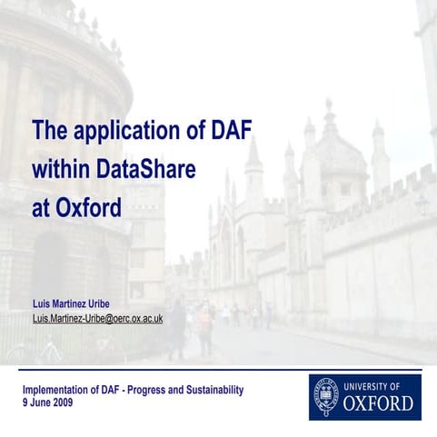 The application of the data audit framework (DAF) within DataShare at Oxford