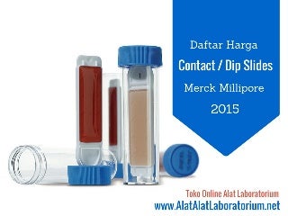 Daftar Harga Contact atau Dip Slides Merck Millipore 2015