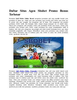 Daftar situs agen sbobet promo bonus terbesar