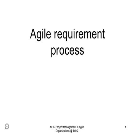 Project Management in Agile Organizations - Agile Requirements | PPT