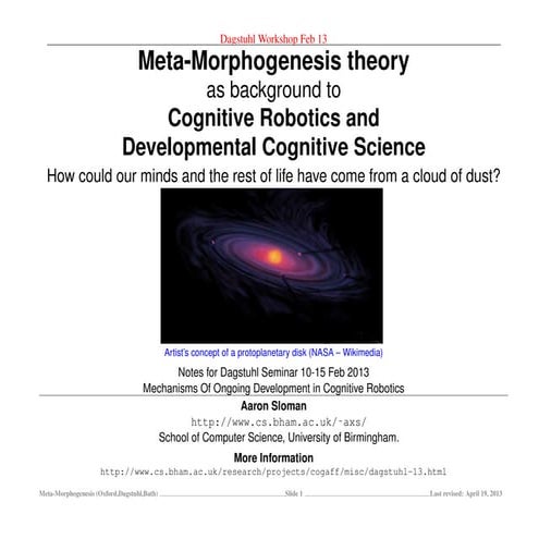 Meta-Morphogenesis, Evolution, Cognitive Robotics and Developmental Cognitive...