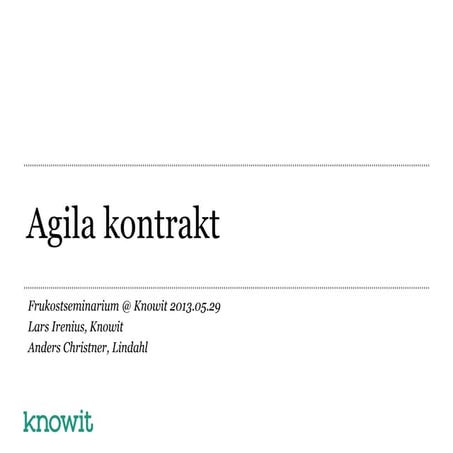 Project Management in Agile Organizations - Agila kontrakt
