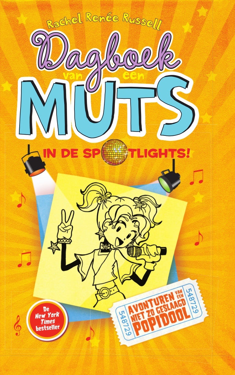 Dagboek van een_muts_3_in_de_spotlights Dagboek van een_muts_3_in_de_spotlights