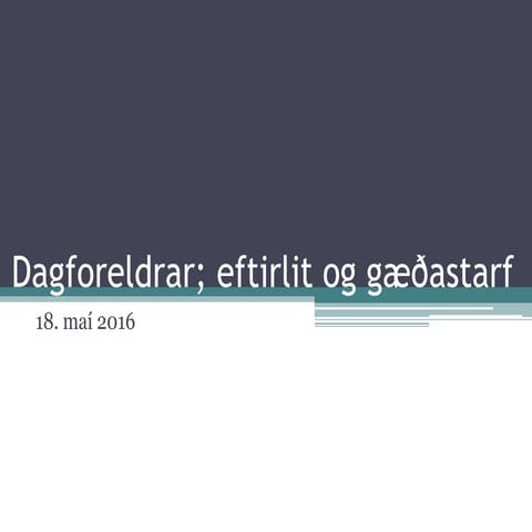 Dagforeldramál 2016   hildur björk