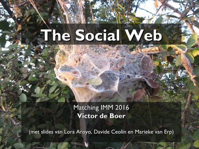 Social Web lecture for Matching dag IMM 2016