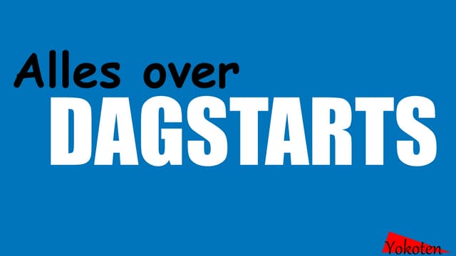 Alles over dagstarts deel 3 het dagstartbord