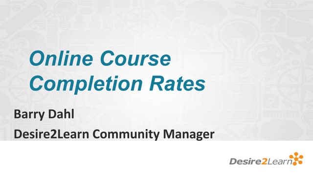 Barry Dahl: Online Course Completion