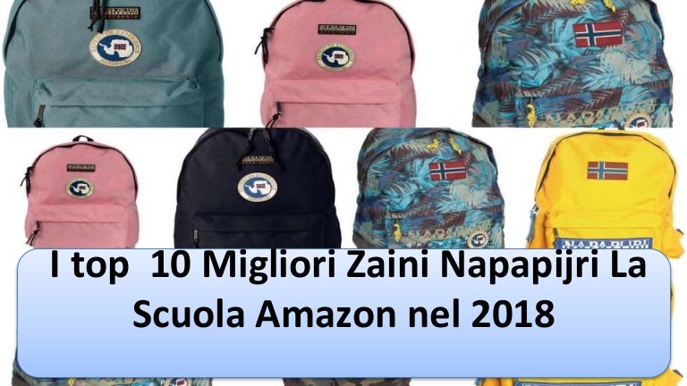 I top 10 Migliori Zaini Napapijri La Scuola Amazon nel 2018