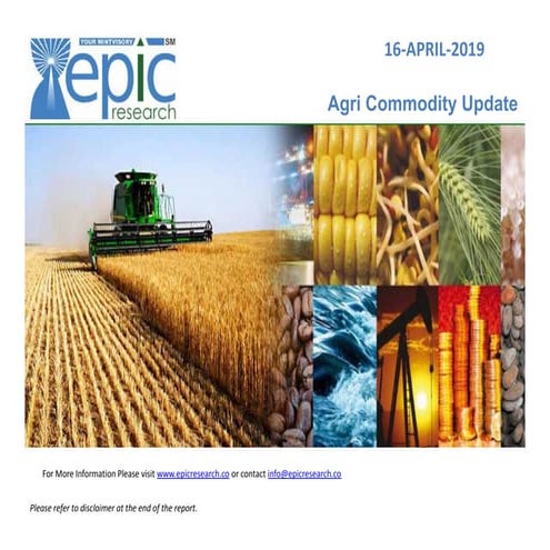 Daily agri report 16  apr 2019 by epic research