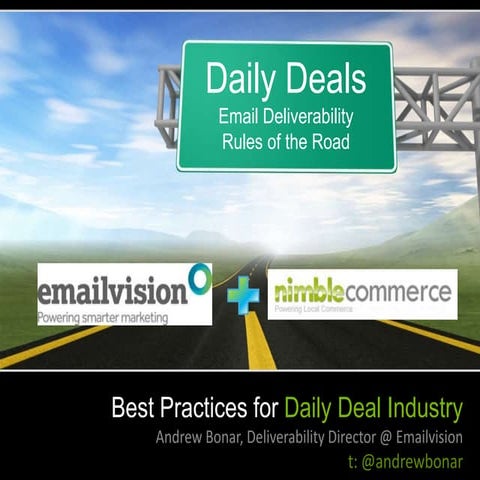 Deliverability for Daily Deals Industry