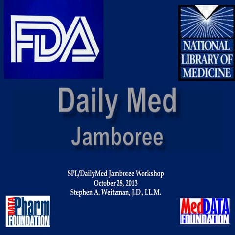 DailyMed Jamboree  -- 