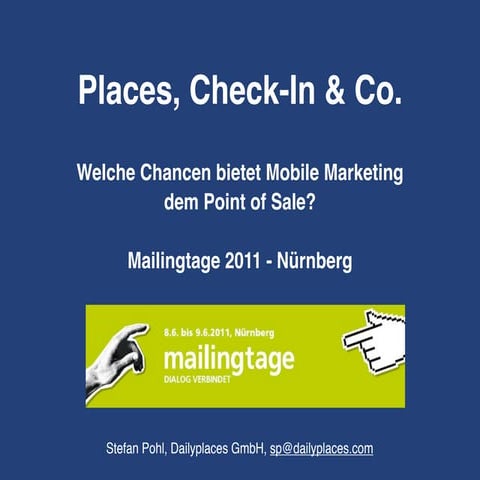 Places, Check-In & Co. - Welche Chancen bietet Mobile Marketing  dem Point of...