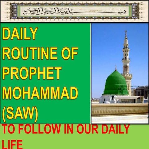 Daily routine of prophet mohammad