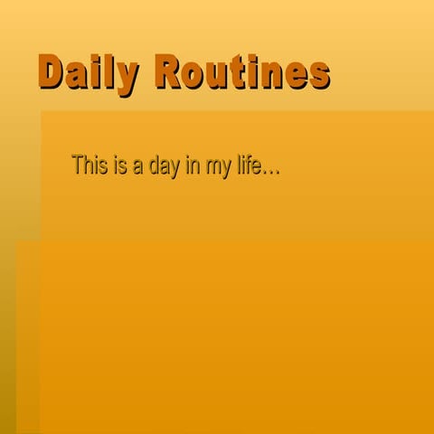 Daily routines slide share