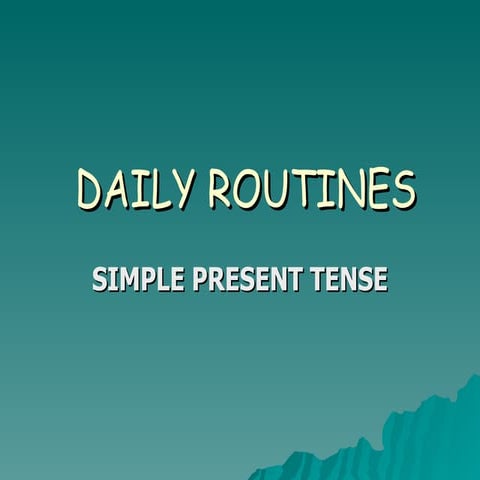 Daily Routines Present Simple