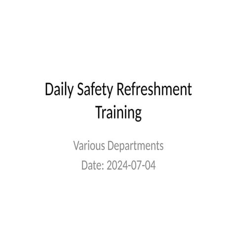 Daily_Safety_Refreshment_  Training.pptx