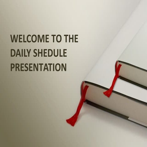 Daily shedule ppt 2018