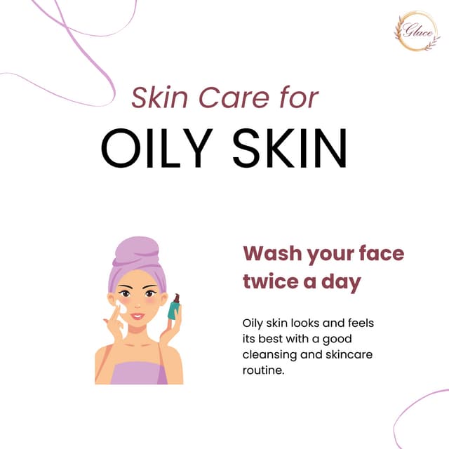 Daily Skincare Routine for the Oily Skin | PDF