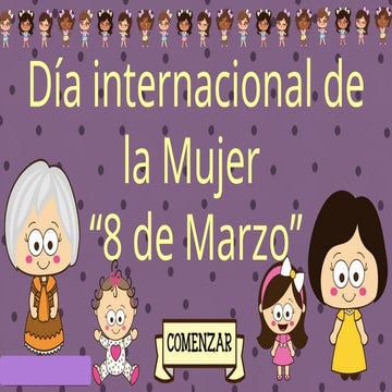 Día internacional de la mujer 8 DE MARZO | PPTX