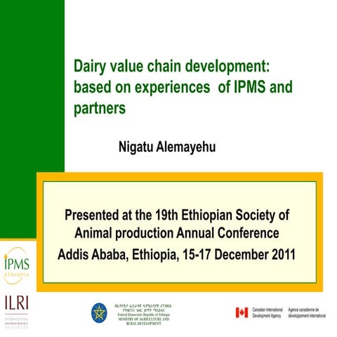 Dairy value chain development based on experiences  of IPMS and partners