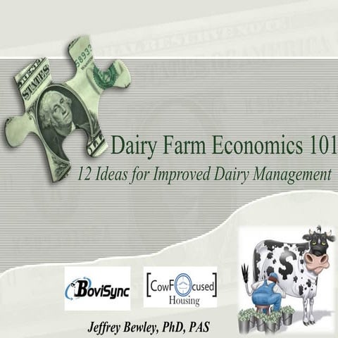 Dairy Farm Economics 101: 12 Ideas for Improved Dairy Management