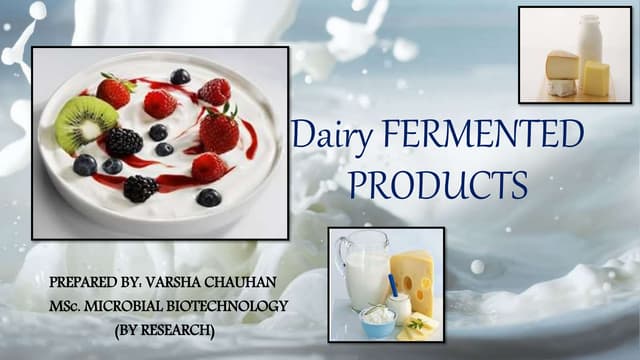 Dairy fermented products