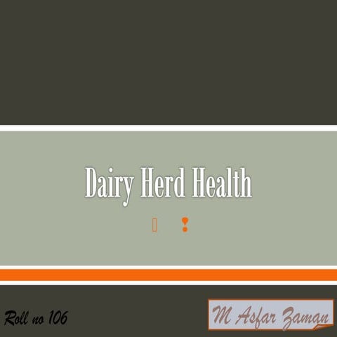 Dairy herd health