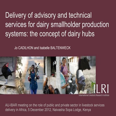 Delivery of advisory and technical services for dairy smallholder production ...