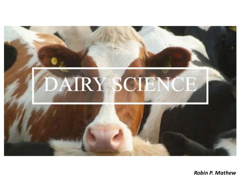 Dairy science
