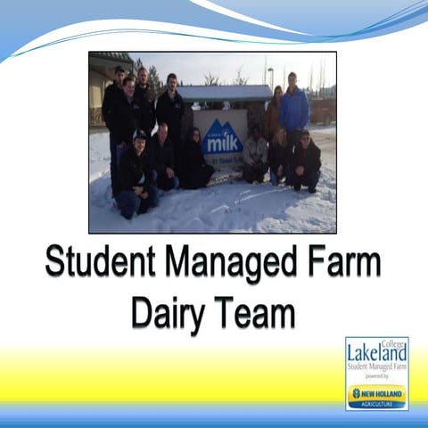 SMF Dairy Team Final Presentation April 2013