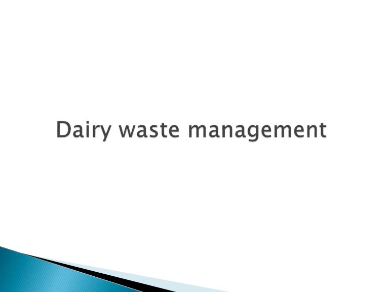Dairy waste management