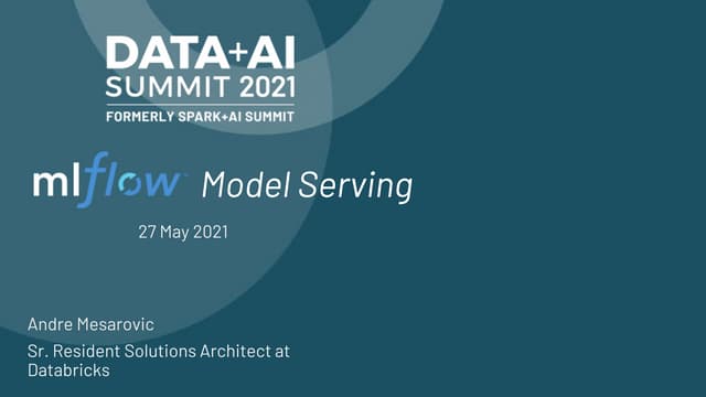 MLflow Model Serving - DAIS 2021
