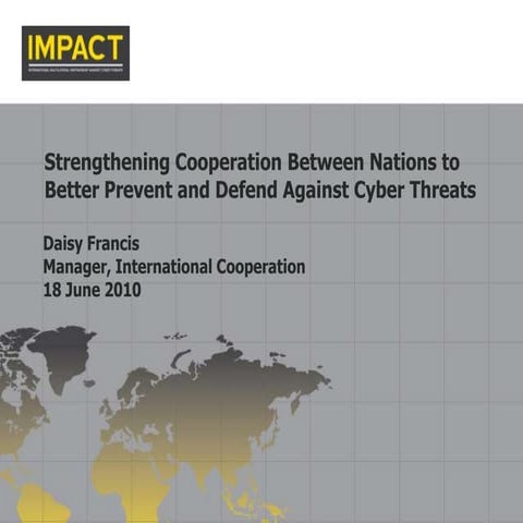 CTO-CybersecurityForum-2010-Daisy francis