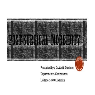 Post-Surgical Morbidity of patient s.pptx