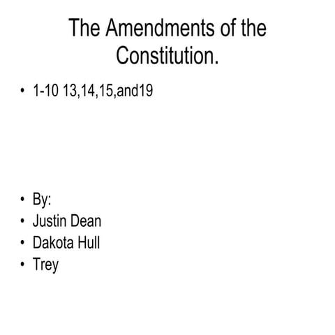 The Amendments of The Constitution | PPT