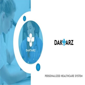 DaktarZ: System to provide Quality Healthcare Services with Transparency.