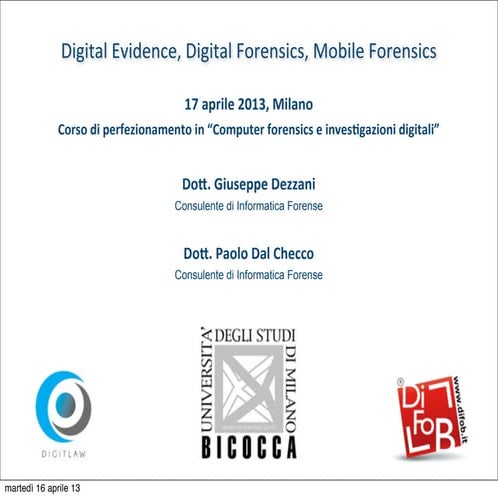 Dal checco Dezzani, Digital Evidence Digital Forensics