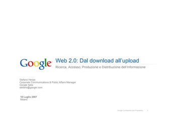 Dal Download all'Upload: ricerca, accesso, produzione e distribuzione dell'in...