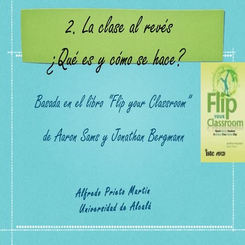 Da la vuelta a tu clase ¿qué es y cómo se hace la clase al revés?