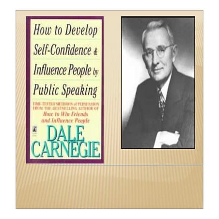 Dale carnegie   how to develop self confidence and influence people