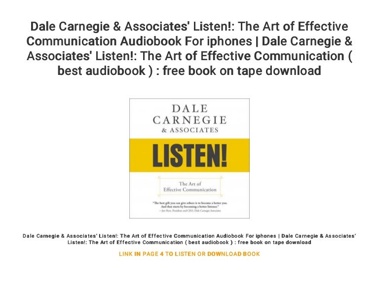 Dale Carnegie & Associates' Listen! The Art of Effective Communicati…