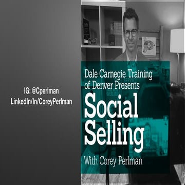 Social Selling w/ Corey Perlman 