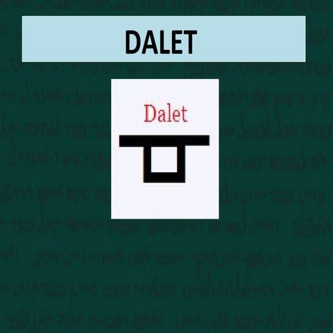 DALET - Significado Profundo de la cuarta letra del Hebreo