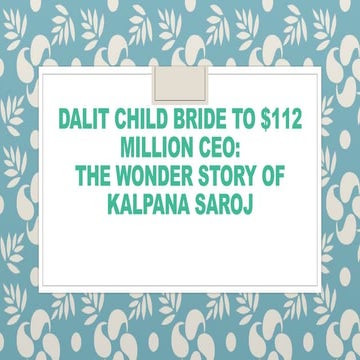 Dalit Child Bride to $112 Million CEO: The Wonder Story of Kalpana Saroj English Lesson with Summary.