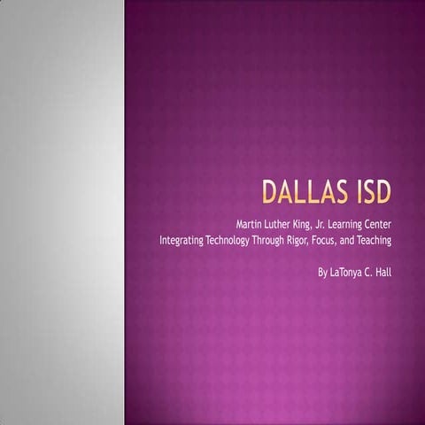 Dallas ISD Technology Action Plan