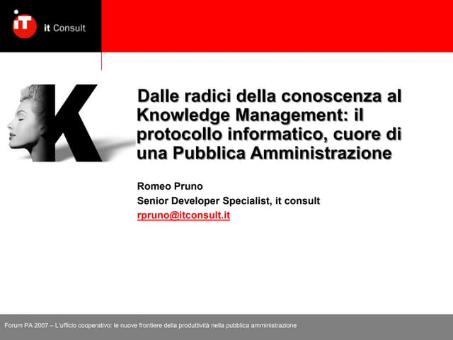 Dalle Radici Della Conoscenza Al Knowledge Management Il Protocollo Informati...