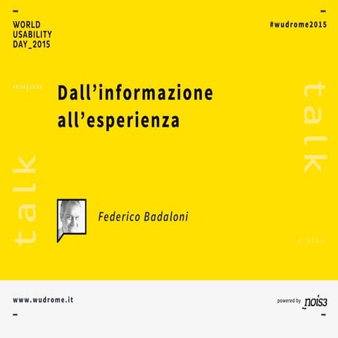 "Dall'informazione all’esperienza” - Federico Badaloni