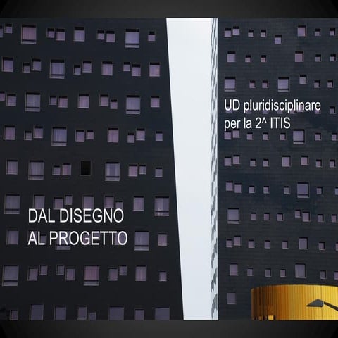 Dal progetto all'oggetto